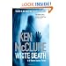 White Death (Dr Steven Dunbar 7) (Dr.Steven Dunbar Mystery)