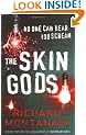The Skin Gods