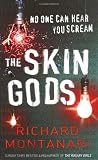 The Skin Gods