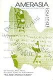 Amerasia Journal: Toward Second Generation Hmong History; Exile and Home in Contemporary Vietnamese American Feminine Writing; the Inscrutable Albino in Contempory Ethnic Literature; Post-colonial Identities in Meena Alexander and Bharati Mukherjee (Vol. 19 No. 3 1993)