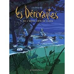 Les d�rivantes, Tome 1 : De l'autre c�t� du lagon