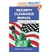 Security Clearance Manual: How To Reduce The Time It Takes To Get Your Government Clearance