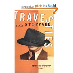 Travesties: [a Play] (Tom Stoppard)
