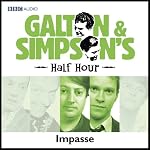 Galton & Simpson's Half Hour: Impasse | Ray Galton,Alan Simpson