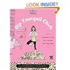 Hip Tranquil Chick: A Guide to Life On and Off the Yoga Mat