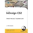 InDesign CS2 Print Project Workflow by  Ted LoCascio