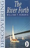 Discovering the River Forth