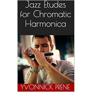 Jazz Etudes for Chromatic Harmonica: + Audio Examples