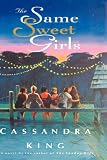 Same Sweet Girls, The