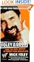 Foley Is Good: And the Real World is Faker Than Wrestling