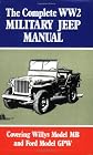 The Complete WW2 Military Jeep Manual