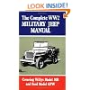 The Complete WW2 Military Jeep Manual (Brooklyns Militarey Vehicles)