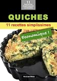Acheter le livre Quiches: 11 recettes simplissimes et économiques