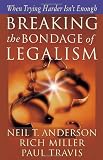 Breaking the Bondage of Legalism