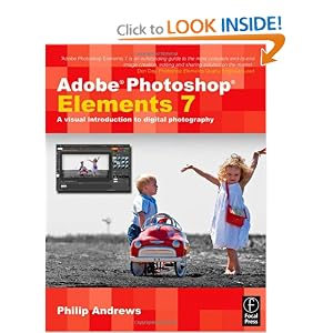 Adobe Photoshop Elements 7: A Visual Introduction to Digital Photography (Paperback) Adobe Photoshop Elements 7: A Visual Introduction to Digital Photography (Paperback)