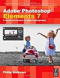 Adobe Photoshop Elements 7: A Visual Introduction to Digital Photography Knowing God: Walking through the Book of Books