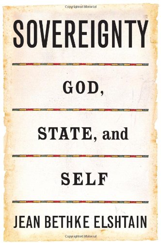 Sovereignty: God, State, and Self (Gifford Lectures)