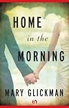 Home in the Morning