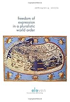 Freedom of Expression in a Pluralistic World Order