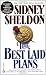 The Best Laid Plans The Best Laid Plans