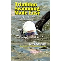 Triathlon Swimming Made Easy: The Total Immersion Way for Anyone to Master Triathlon or Open-Water Swimming
