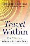 Travel Within: 7 Steps to Wisdom and Inner Peace