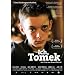 Ich, Tomek