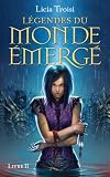 L�gendes du Monde Emerg� tome 2