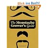 Moustache Grower's Guide