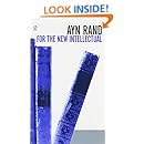 For the New Intellectual: The Philosophy of Ayn Rand (50th Anniversary Edition) (Signet)
