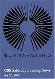 CBS Saturday Evening News (July 20, 2002)