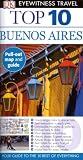 Top 10 Buenos Aires (Eyewitness Top 10 Travel Guides)