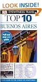 Top 10 Buenos Aires [With Map] (DK Eyewitness Top 10 Travel Guides)