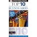 Top 10 Buenos Aires (EYEWITNESS TOP 10 TRAVEL GUIDE)