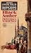 Search : Black Amber: Another Suspense Thriller (1968 Printing, Third Edition, 23201111075, CBT111175C)