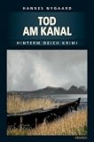 Tod am Kanal - Hannes Nygaard