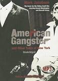 American Gangster and Other Tales of New York