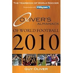 Oliver's Almanack of World Football 2010: The Yearbook of World Soccer