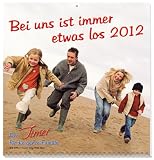 Bei uns ist immer etwas los 2012 - 