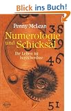 Numerologie und Schicksal: Ihr Leben ist berechenbar