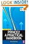 PRINCE2: A Practical Handbook