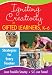 Igniting Creativity in Gifted Learners, K-6: Strategies for Every Teacher
