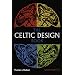 The Celtic Design Book (Celtic Design)