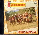Banda Armada: Beto Y Sus Canarios
