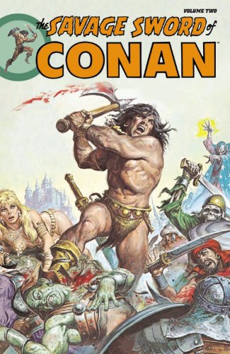 The Savage Sword of Conan, Vol. 2 (v. 2)