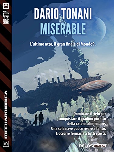 Miserable (Mechardionica) (Italian Edition)