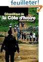 G�opolitique de la C�te d'Ivoire 