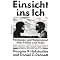 Ichlosigkeit - wissenschaftlich / subjektiv