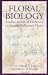 Book Floral Biology - Studies on Floral Evolution in Animal-pollinated Plants
