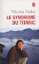 Le Syndrome du Titanic